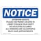 Signmission OSHA Notice, 5" Height, Attention Guests Please Use Phone Located Sign, 7" X 5", Landscape OS-NS-D-57-L-10205 - alternate 1